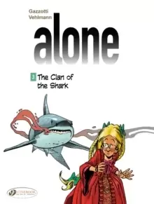 Image of Alone 3 - The Clan Of The Shark
