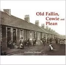 Image of Old Fallin, Cowie and Plean