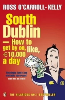 Image of South Dublin by Ross O Carroll-Kelly Paperback