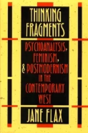 Image of thinking fragments psychoanalysis feminism and postmodernism in the contemp