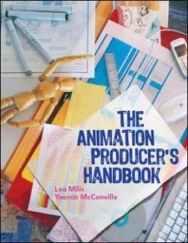 Image of The Animation Producers Handbook by Lea Milic Paperback