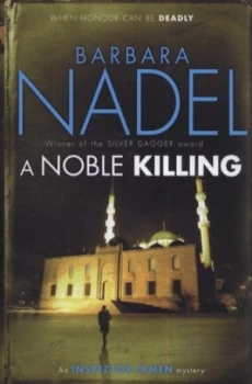 Image of A Noble Killing by Barbara Nadel Hardback