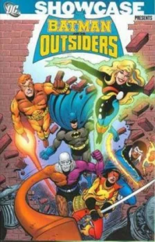Image of Batman and the Outsiders. Volume One by Marv Wolfman Paperback
