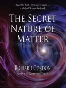 Image of The Secret Nature of Matter