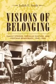 Image of Visions of Belonging by Judith Smith