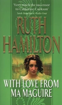 Image of With Love from Ma Maguire by Ruth Hamilton Paperback