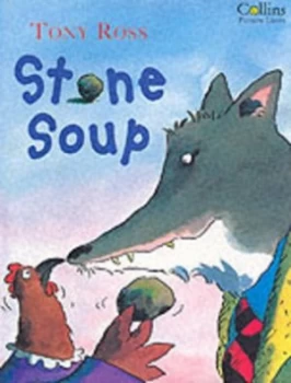 Image of Stone Soup by Tony Ross Book