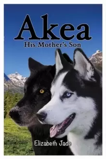 Image of Akea - His Mother's Son