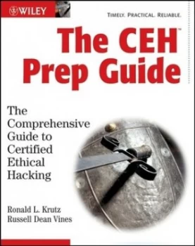 Image of The Ceh Prep Guide by Ronald L. Krutz Hardback