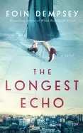Image of longest echo a novel