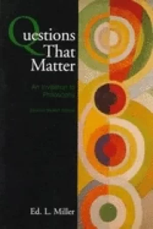 Image of questions that matter an invitation to philosophy brief version