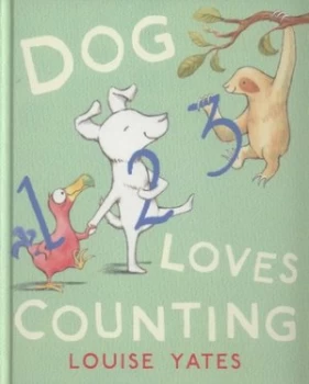 Image of Dog Loves Counting by Louise Yates Hardback