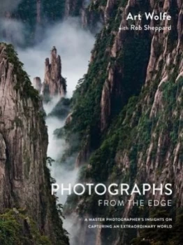 Image of Photographs from the edge by Art Wolfe