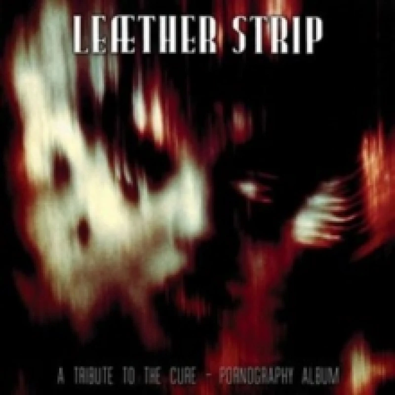 Image of A tribute to The Cure: Pornography album CD / Album