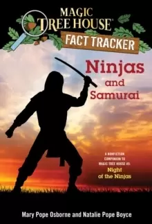 Image of Ninjas and Samurai : A Nonfiction Companion to Magic Tree House #5: Night of the Ninjas