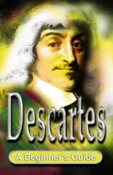 Image of Descartes a Beginners Guide by Kevin Odonnell Paperback