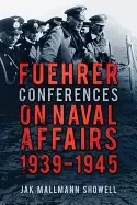 Image of fuehrer conferences on naval affairs 1939 1945