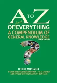Image of The A to Z of almost Everything : A Compendium of General Knowledge