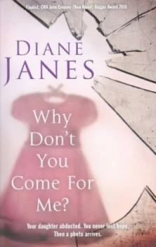 Image of Why Dont You Come for Me by Diane Janes Book