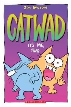 Image of Catwad. Its Me, Two #2 by Benton, Jim