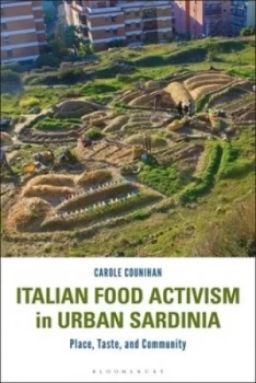 Image of Italian food activism in urban Sardinia by Carole Counihan