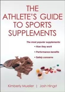 Image of The Athlete's Guide to Sports Supplements