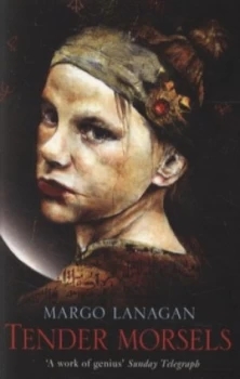 Image of Tender Morsels by Margo Lanagan Paperback