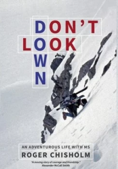 Image of Dont look down by Roger Chisholm