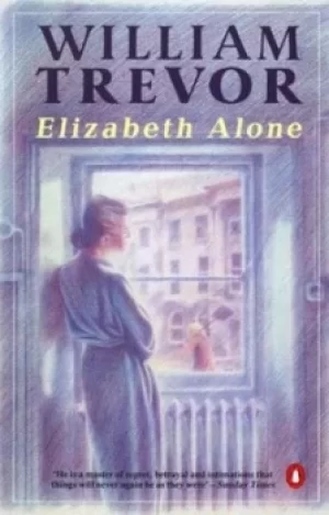 Image of Elizabeth alone by William Trevor
