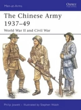 Image of The Chinese Army 1937-49 by Philip Jowett Book