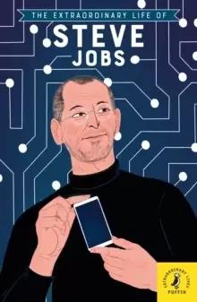Image of The Extraordinary Life of Steve Jobs