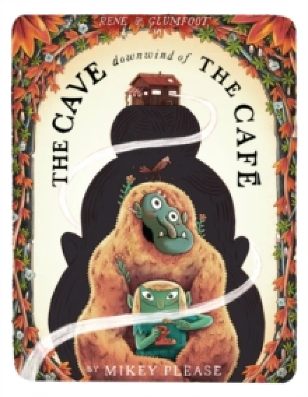 Image of The Cave Downwind of the Cafe Hardback