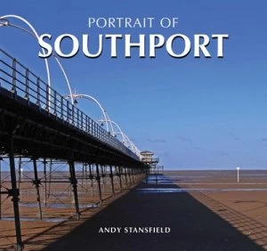 Image of Portrait of Southport by Andy Stansfield Book