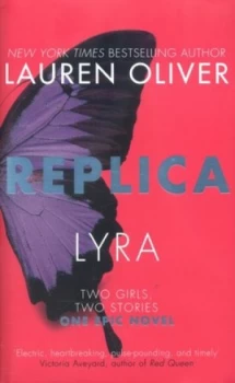 Image of Replica by Lauren Oliver Hardback