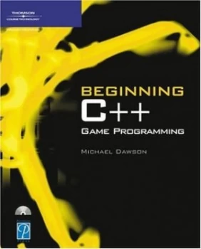 Image of Beginning C++ Game Programming by Mike Dawson Paperback