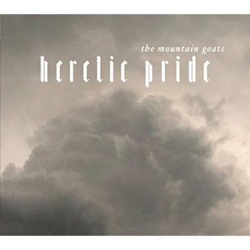 image of Mountain Goats - Heretic Pride CD