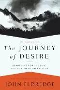 Image of journey of desire searching for the life youve always dreamed of