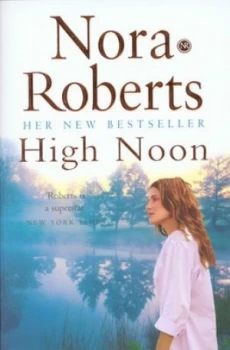 Image of High Noon by Nora Roberts Paperback