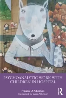 Image of Psychoanalytic Work with Children in Hospital