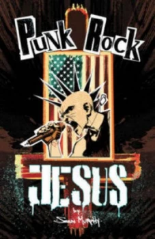 Image of Punk Rock Jesus by Sean Murphy Book