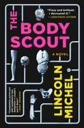 Image of body scout a novel