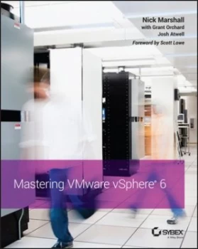 Image of Mastering VMware vSphere 6 by Nick Marshall