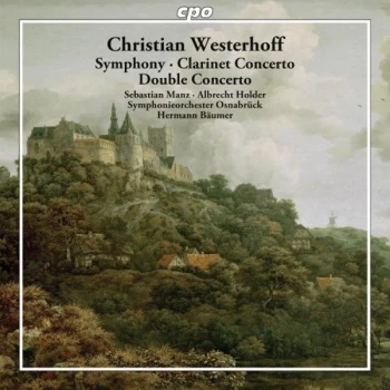 image of Sebastian Manz - Christian Westerhoff: Symphony/Clarinet Concerto/Double Concerto CD