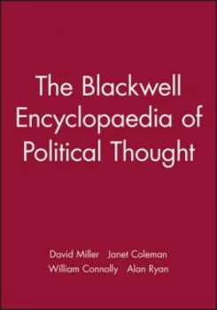 Image of The Blackwell Encyclopaedia of Political Thought by David Miller Book