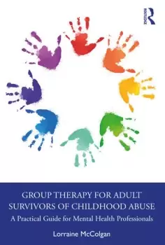 Image of Group Therapy for Adult Survivors of Childhood AbuseA Practical Guide for Mental Health Professionals