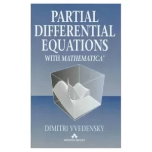 Image of Partial differential equations with Mathematica by Prof Dimitri Vvedensky