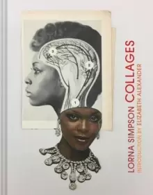 Image of Lorna Simpson Collages
