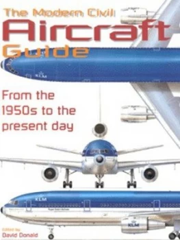 Image of The Modern Civil Aircraft Guide by David Donald Hardback