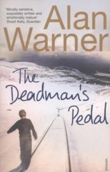 Image of The Deadmans Pedal by Alan Warner Paperback