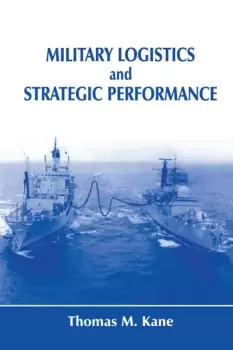 Image of Military Logistics and Strategic Performance